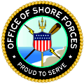OFFICE OF THE SHORE FORCES